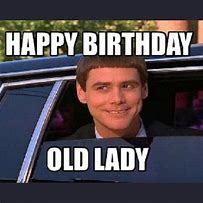 Image result for Old Lady Birthday Meme