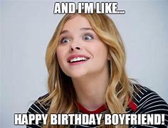 Image result for Funny Boyfriend Birthday Memes