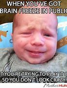 Image result for Baby Brain Meme