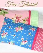 Image result for Quick and Easy Pillowcase Pattern