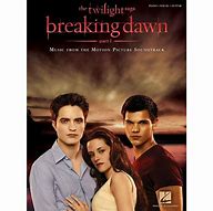 Image result for Twilight Breaking Dawn Soundtrack