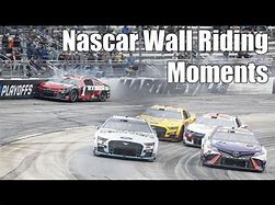 Image result for NASCAR Win Riding Wall