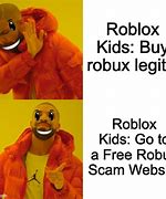 Image result for Roblox No ROBUX Meme