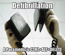 Image result for Defibrillator Meme
