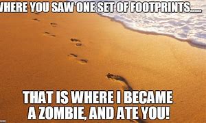 Image result for Footprints in the Sand Meme