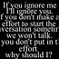 Image result for My Boyfriend Is Ignoring Me Quotes