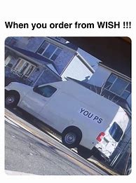 Image result for Order From Wish Memes