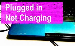 Image result for My Laptop Battery Is Not Charging Even When Plugged