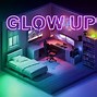 Image result for Glow Up Background