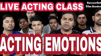 Image result for Acting Emotions
