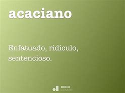 Image result for acaciano