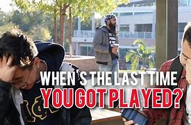 Image result for You Got Played