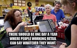 Image result for Funny Quotes for Retail