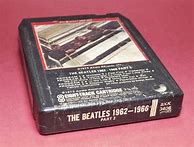 Image result for Beatles 8 Track Tapes
