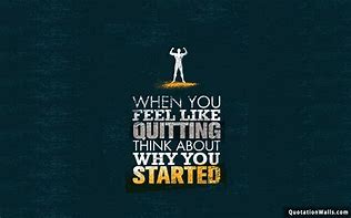 Image result for Don't Quit Sayings