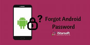 Image result for Forgot My Android Password