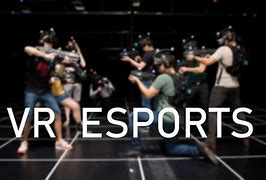 Image result for VR in eSports