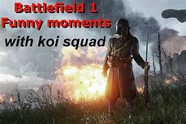 Image result for Battlefield 1 Funny Moments