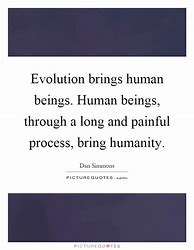 Image result for Evolution Quotes