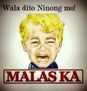 Image result for Funny Caption Tagalog