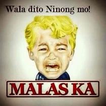 Image result for Tagalog Memes Taglines