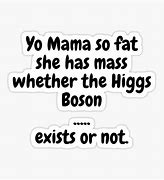 Image result for Joe Mama Fat Joke