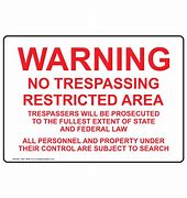 Image result for Government Property No Tresspassing Sign