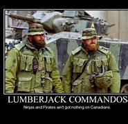 Image result for Canadian Military Funny Memes