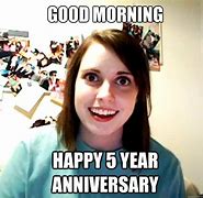 Image result for 5 Year Anniversary Meme
