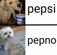 Image result for Pepsi Men Meme