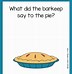 Image result for Jokes About Pies