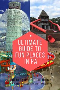 Image result for Fun Things to Do in PA