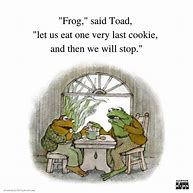 Image result for Frog and Toad We Must Stop Eating
