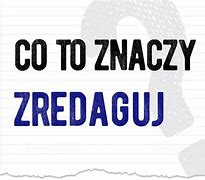 Image result for co_to_znaczy_zgrzew