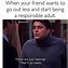 Image result for Memes About Friendship