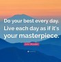 Image result for Do Your Best Everyday