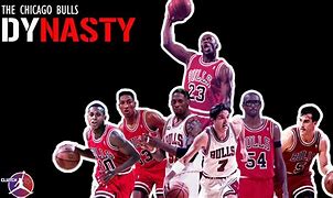 Image result for Bulls Dynasty