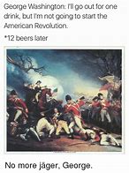 Image result for American Revolution War Memes