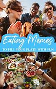 Image result for Excited to Eat Meme