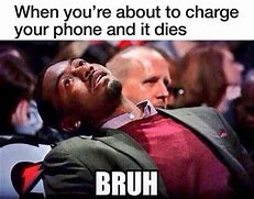 Image result for Low Phone Charge Meme