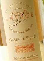 Image result for Lafage Muscat Rivesaltes Grain Vignes