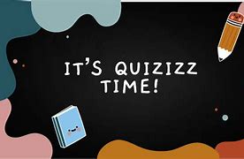 Image result for Quizizz Time