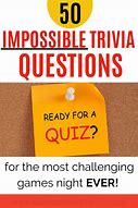 Image result for Impossible Questions