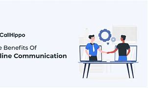 Image result for Benefits of Online Communication