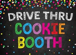 Image result for Drive through Cookie Booth