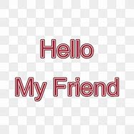 Image result for Hello My Friend Clip Art
