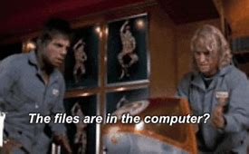 Image result for The Files Are in the Computer Zoolander Meme