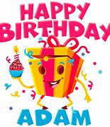 Image result for Happy Birthday Adam Sign