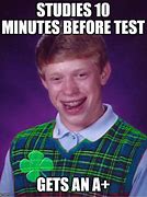 Image result for Good Luck Test Meme
