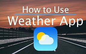 Image result for iPhone 6s Weather App